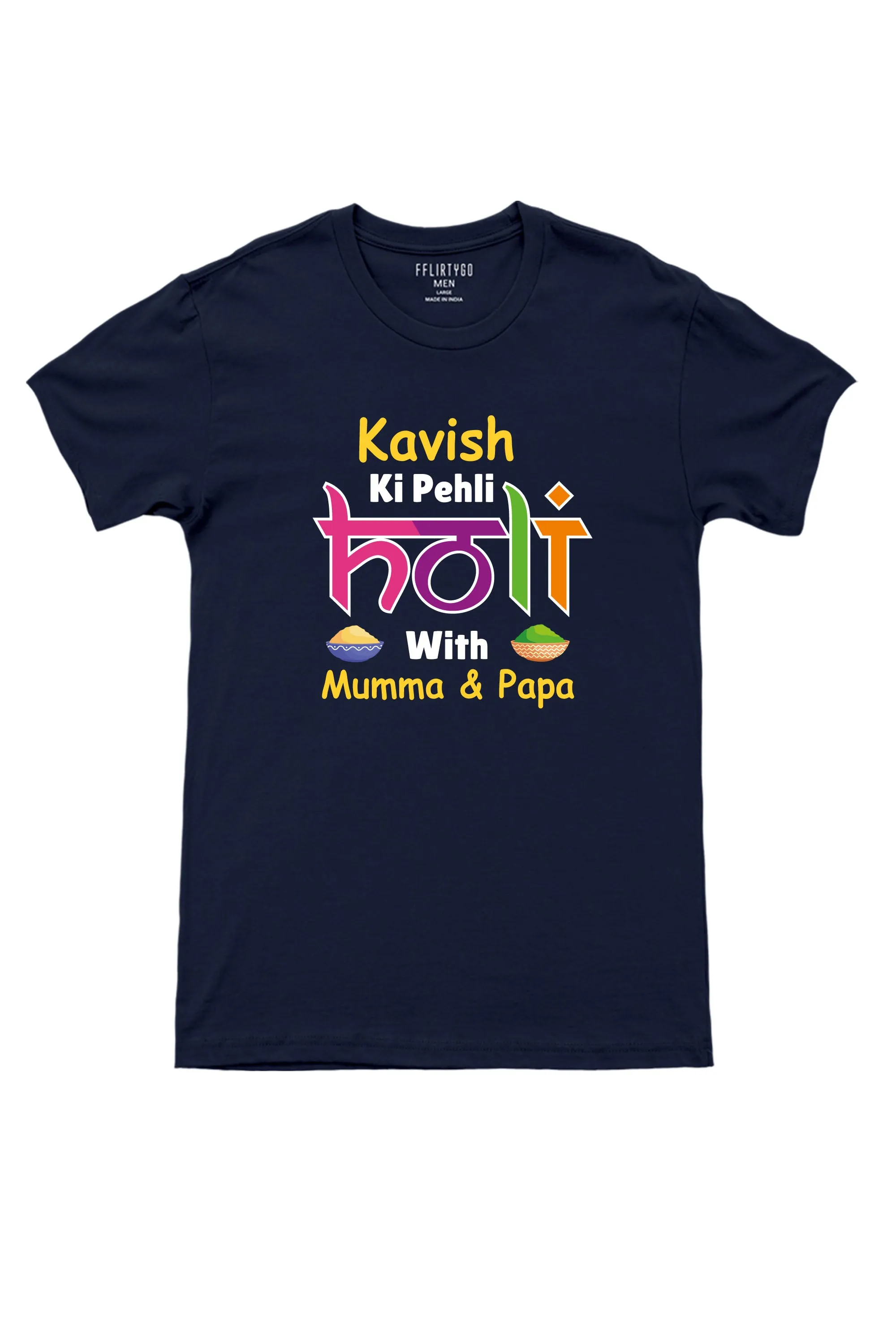 Add On Mens/Womens T-Shirt for Meri Pehli Holi With Mumma & Papa w/ Custom Names