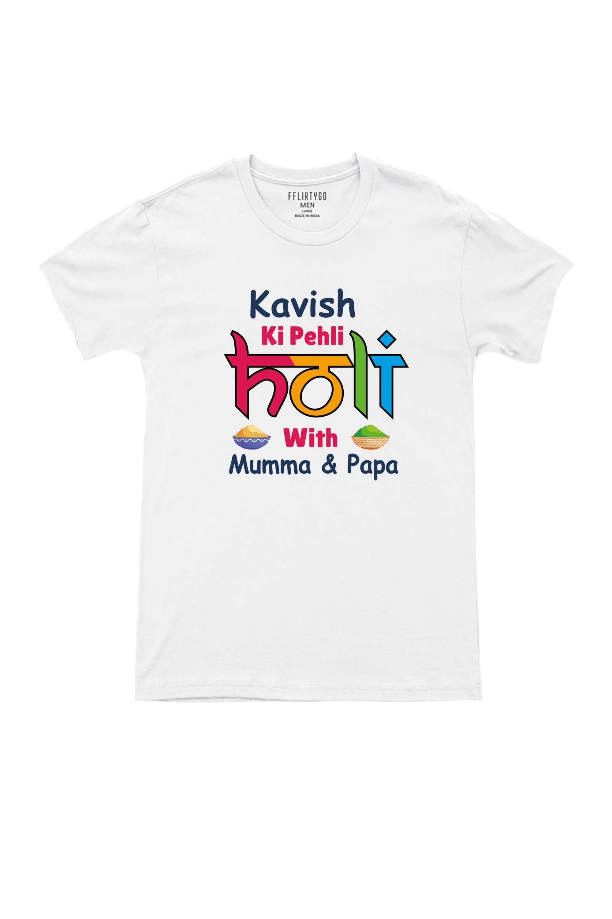 Add On Mens/Womens T-Shirt for Meri Pehli Holi With Mumma & Papa w/ Custom Names