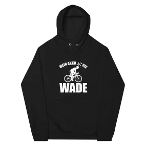 Mein Akku Ist Die Wade 2 - Unisex Premium Organic Hoodie